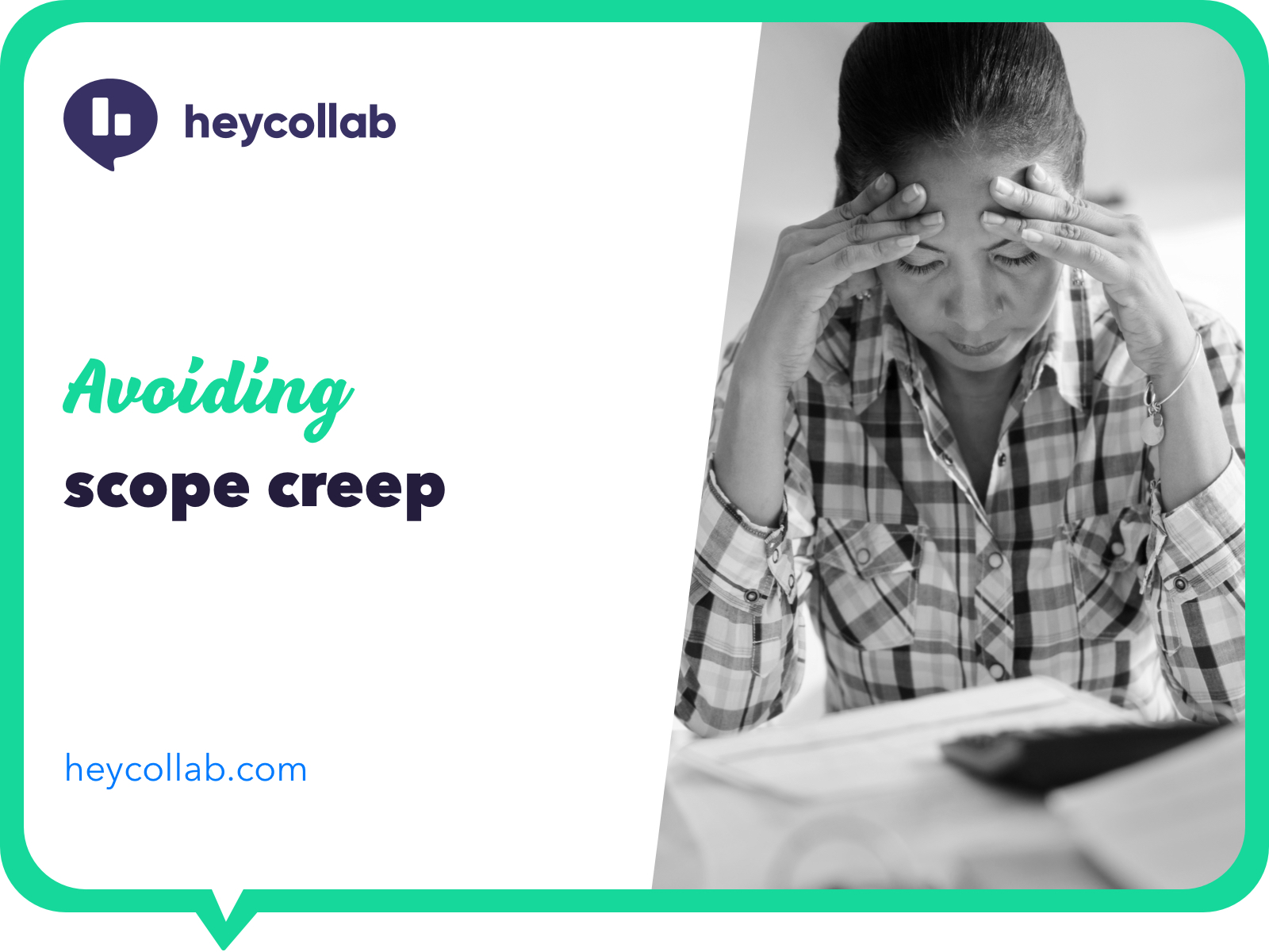 heycollab avoid scope creep