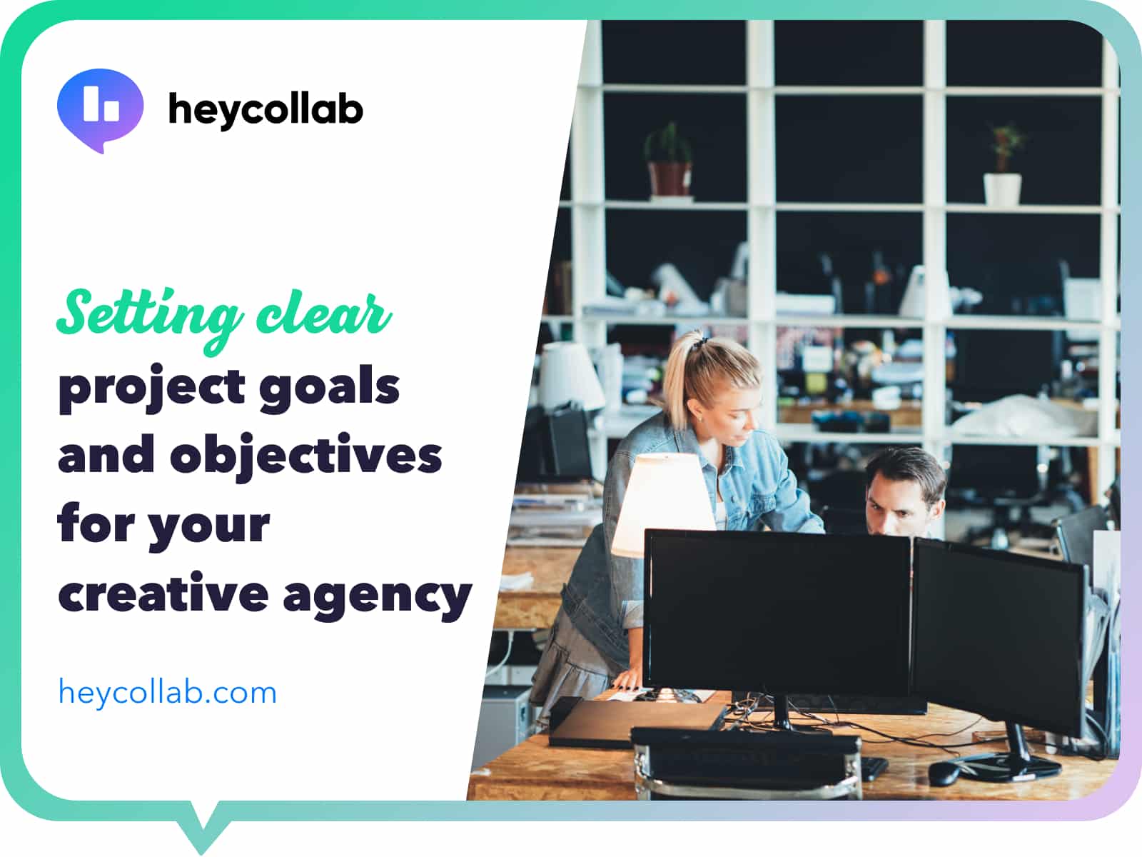 Creative agency goals-Heycollab